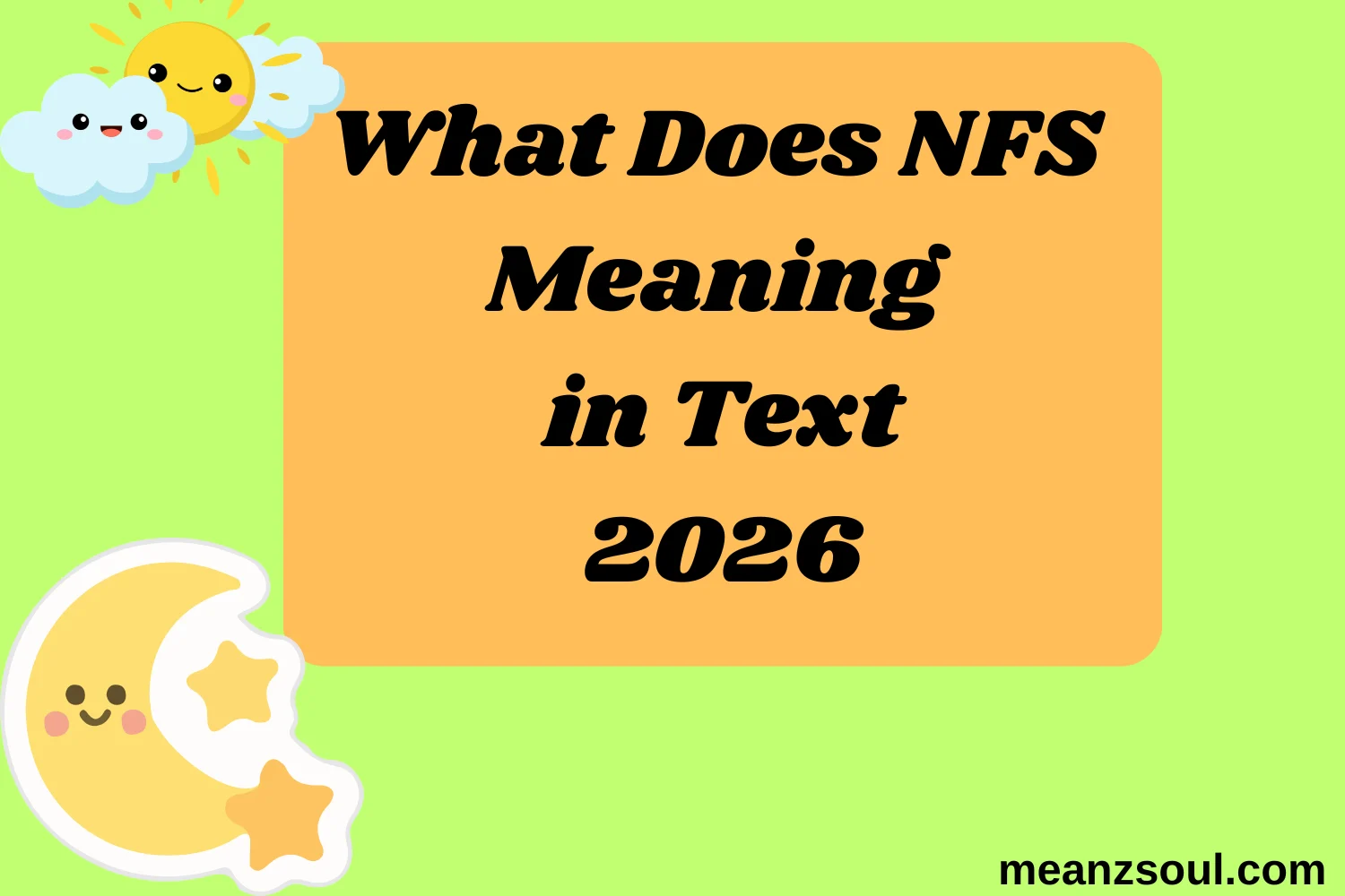 What Does NFS Meaning in Text