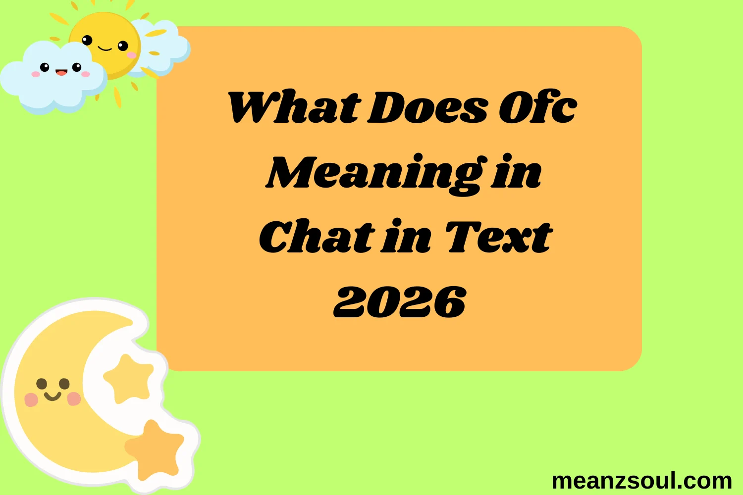 What Does Ofc Meaning in Chat in Text