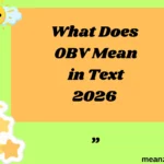 What Does OBV Mean in Text