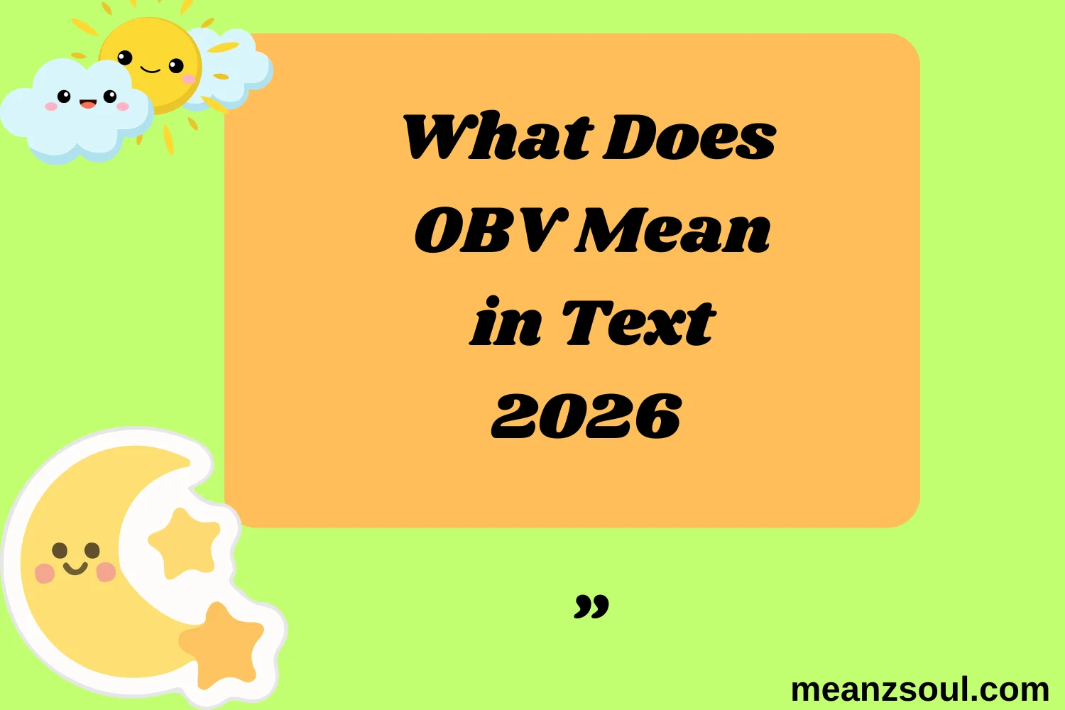 What Does OBV Mean in Text