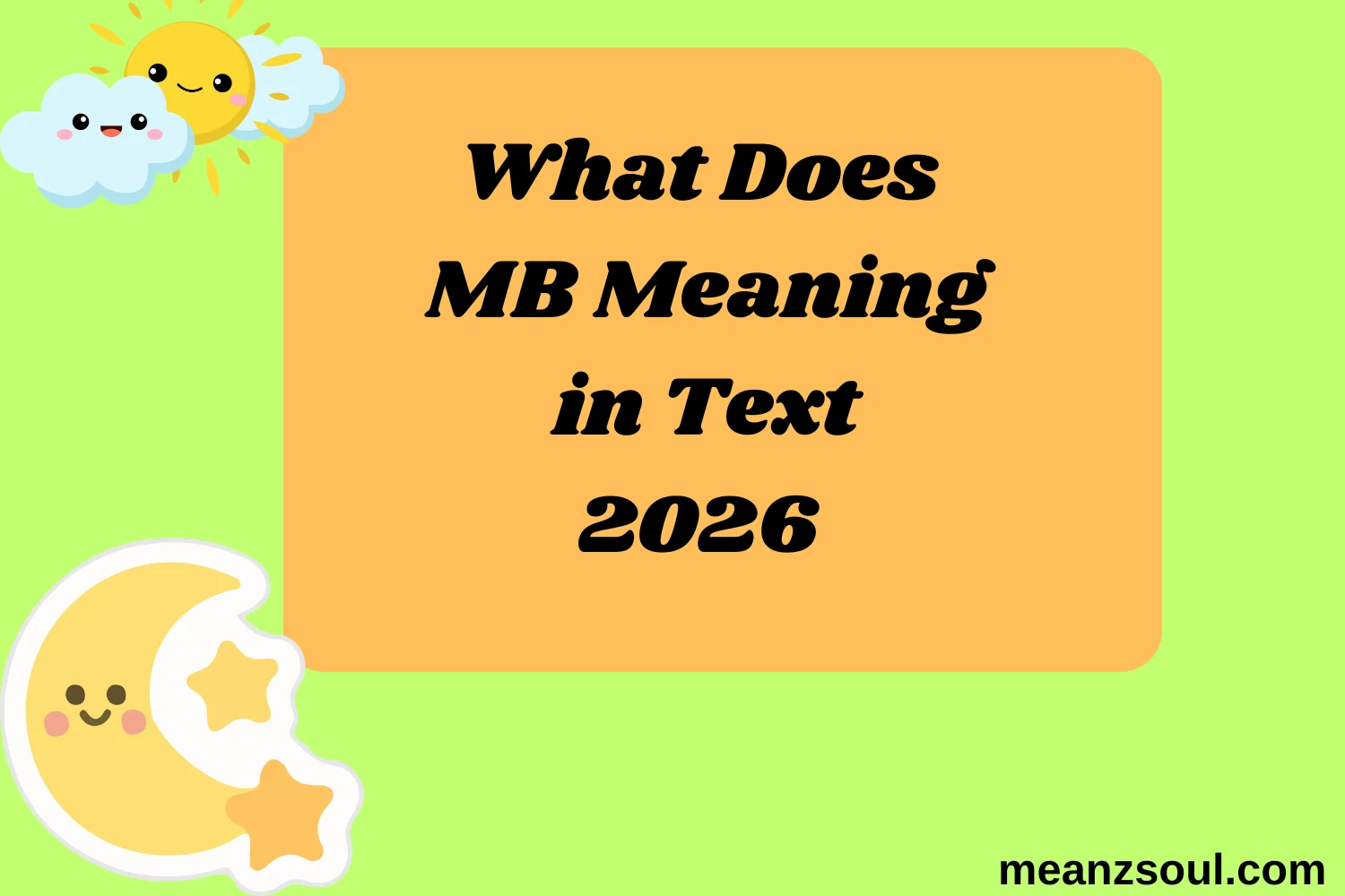 What Does MB Meaning in Text