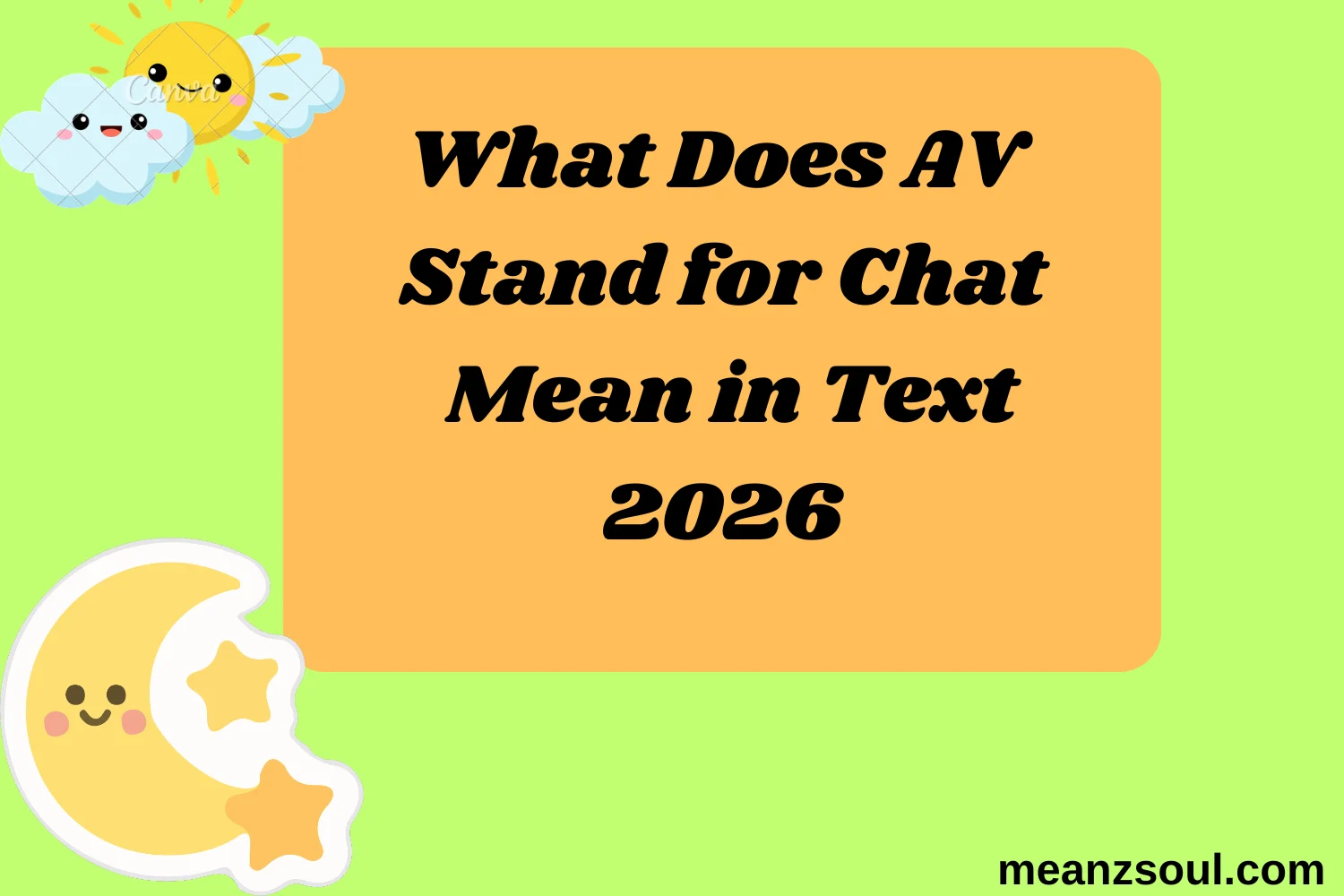 What Does AV Stand for Chat Mean in Text