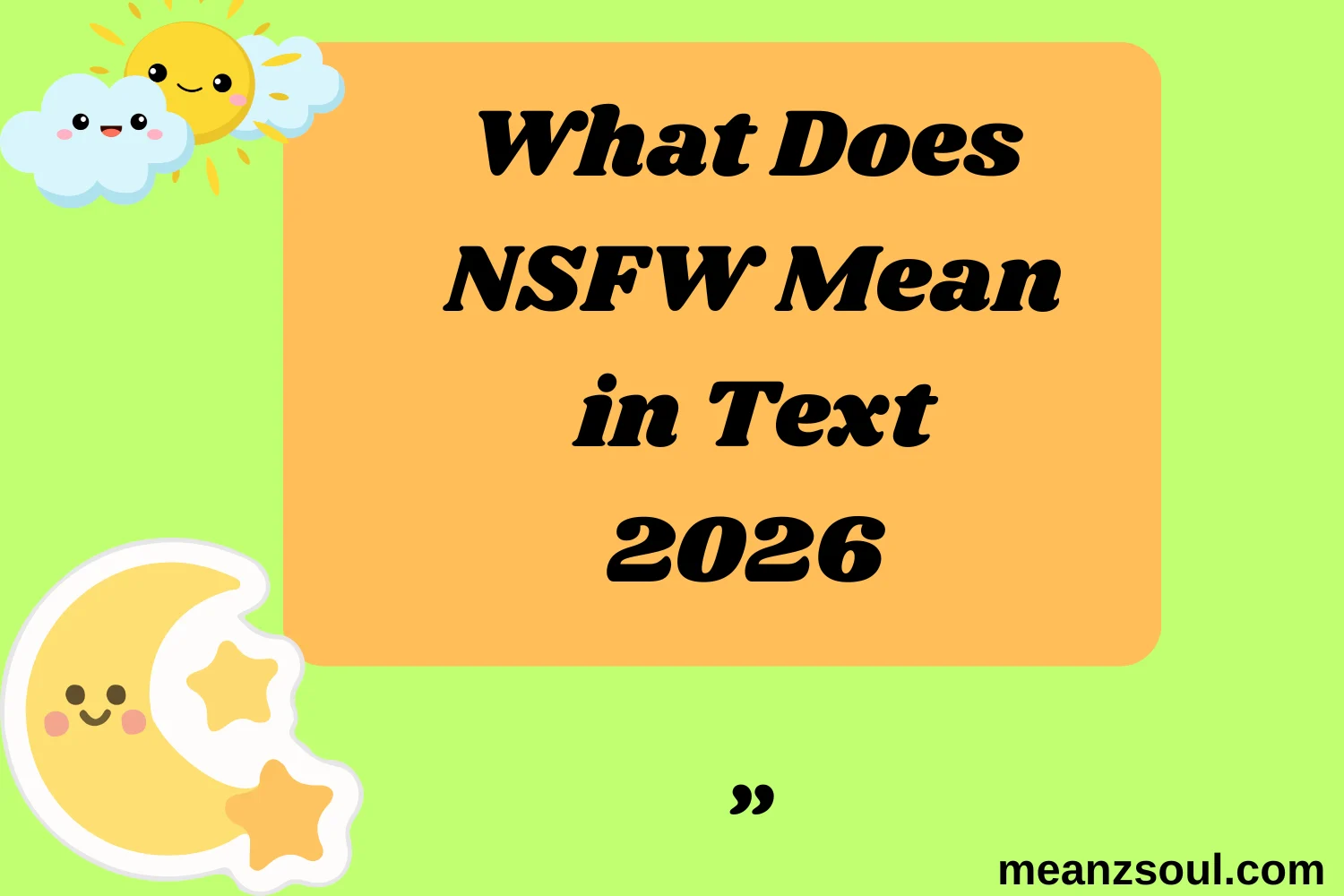 What Does NSFW Mean in Text