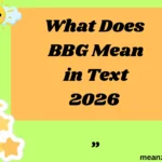 What Does BBG Mean in Text