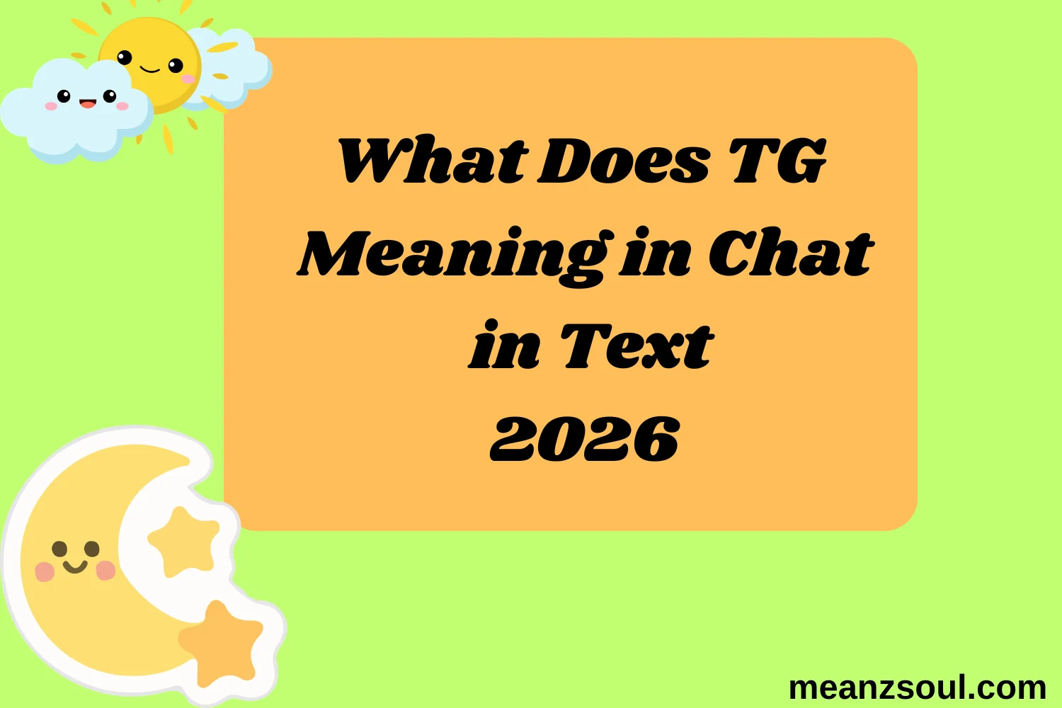What Does TG Meaning in Chat in Text