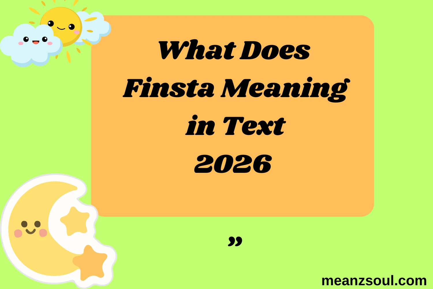 What Does Finsta Meaning in Text