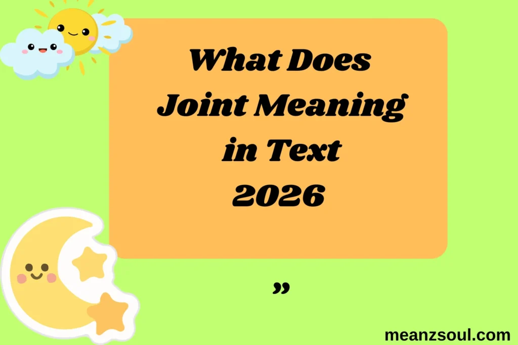 What Does Joint Meaning in Text