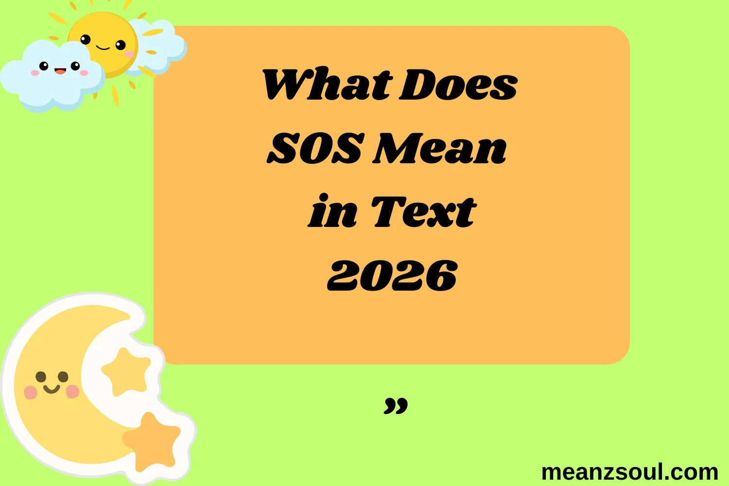 What Does SOS Mean in Text