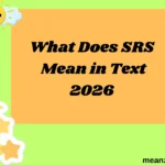 What Does SRS Mean in Text