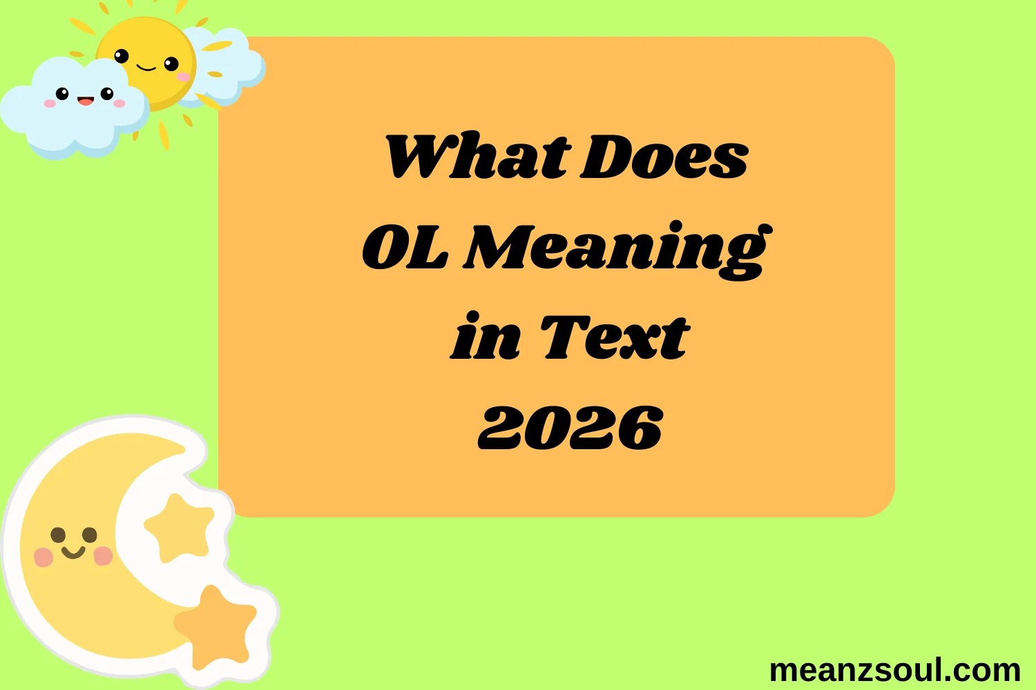 What Does OL Meaning in Text