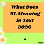What Does 4L Meaning in Text