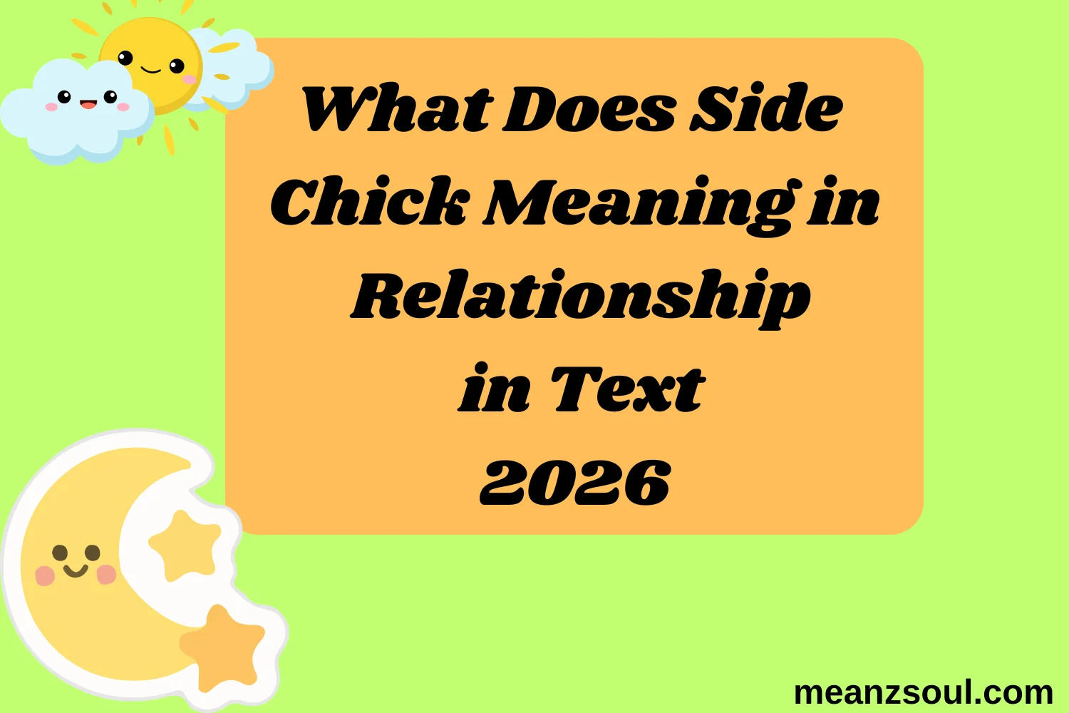 What Does Side Chick Meaning in Relationship in Text