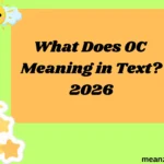 What Does OC Meaning in Text?