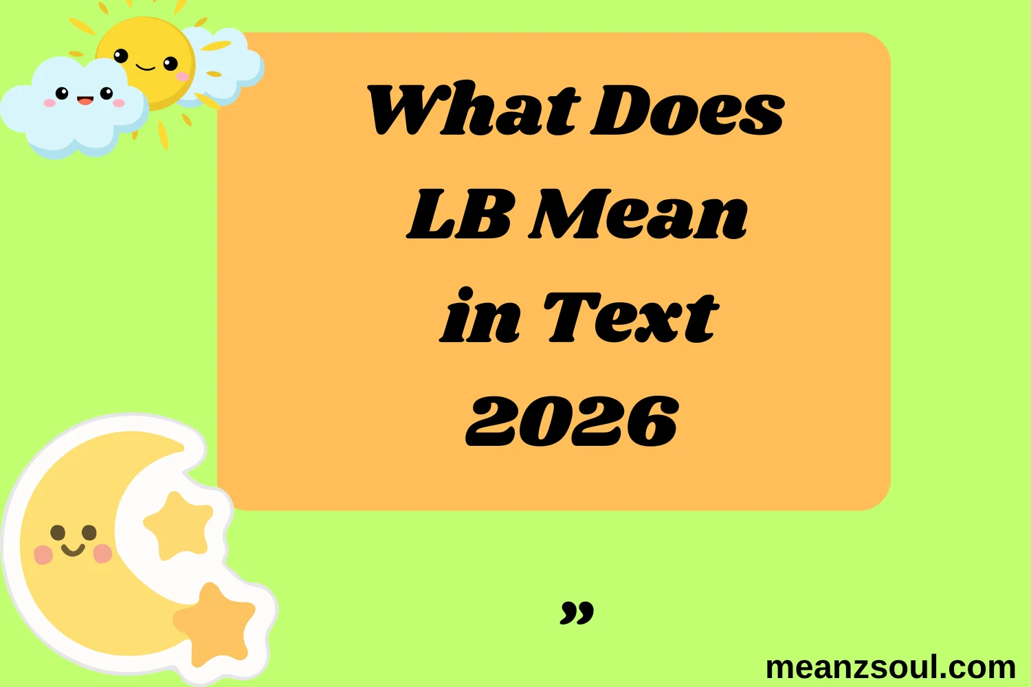 What Does LB Mean in Text