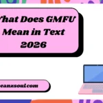 What Does GMFU Mean in Text
